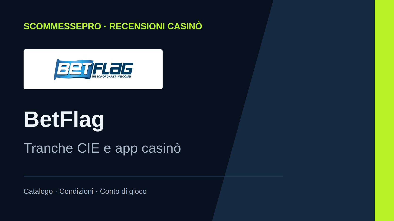BetFlag casinò: recensione, app e bonus CIE