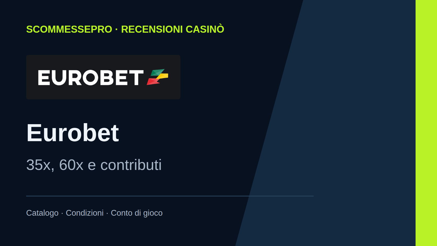 Eurobet casinò: recensione, bonus 35x e Fun Bonus