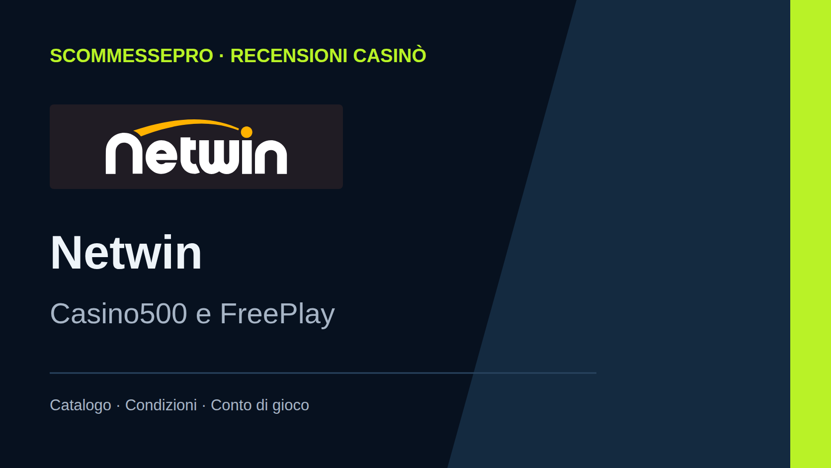 Netwin casinò: recensione, Casino500 e FreePlay